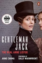 Cover art for Gentleman Jack (Movie Tie-In): The Real Anne Lister