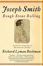 Cover art for Joseph Smith: Rough Stone Rolling