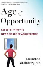 Cover art for Age of Opportunity: Lessons from the New Science of Adolescence