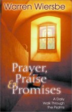 Cover art for Prayer, Praise & Promises: A Daily Walk Through the Psalms