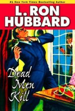 Cover art for Dead Men Kill: A Murder Mystery of Wealth, Power, and the Living Dead (Mystery & Suspense Short Stories Collection)