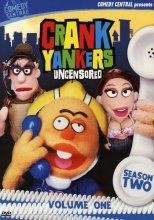 Cover art for Crank Yankers Uncensored - Season Two, Volume One