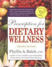 Cover art for Prescription for Dietary Wellness: Using Foods to Heal 2nd Edition