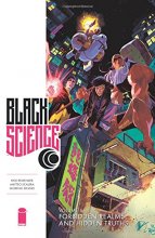 Cover art for Black Science Volume 6: Forbidden Realms and Hidden Truths