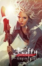 Cover art for Buffy the Vampire Slayer Season 12: The Reckoning