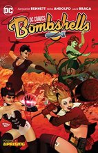 Cover art for DC Comics: Bombshells Vol. 3: Uprising