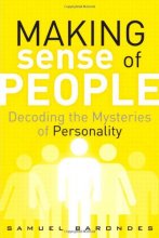 Cover art for Making Sense of People: Decoding the Mysteries of Personality (FT Press Science)