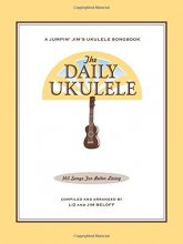 Cover art for The Daily Ukulele: 365 Songs for Better Living (Jumpin' Jim's Ukulele Songbooks)