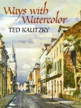 Cover art for Ways with Watercolor (Dover Art Instruction)