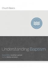 Cover art for Understanding Baptism (Church Basics)
