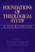 Cover art for Foundations of Theological Study: A Sourcebook