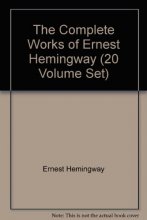 Cover art for The Complete Works of Ernest Hemingway (20 Volume Set)