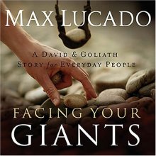 Cover art for Facing Your Giants: A David and Goliath Story for Everyday People