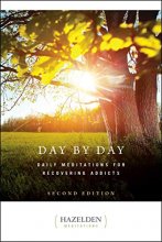Cover art for Day by Day: Daily Meditations for Recovering Addicts, Second Edition (Hazelden Meditations)