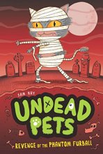 Cover art for Revenge of the Phantom Furball #2 (Undead Pets)