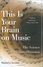 Cover art for This Is Your Brain on Music: The Science of a Human Obsession