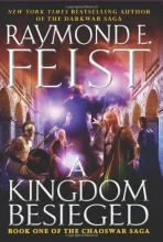 Cover art for A Kingdom Besieged: Book One of the Chaoswar Saga