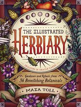 Cover art for The Illustrated Herbiary: Guidance and Rituals from 36 Bewitching Botanicals (Wild Wisdom)