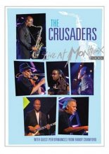 Cover art for The Crusaders: Live at Montreux 2003