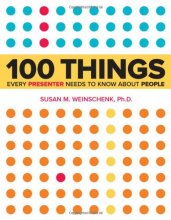 Cover art for 100 Things Every Presenter Needs to Know About People
