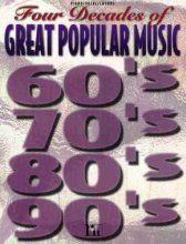 Cover art for Four Decades of Great Popular Music: Piano/Vocal/Chords