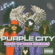 Cover art for Road to the Riches: Best Of The Purple City Mixtapes