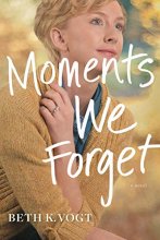 Cover art for Moments We Forget (The Thatcher Sisters Series)