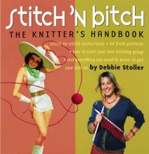 Cover art for Stitch 'n Bitch: The Knitter's Handbook