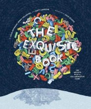 Cover art for The Exquisite Book: 100 Artists Play a Collaborative Game