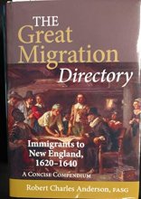 Cover art for The Great Migration Directory: Immigrants to New England, 1620-1640, a Concise Compendium