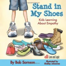 Cover art for Stand in My Shoes: Kids Learning About Empathy