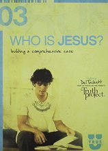 Cover art for Who Is Jesus?: Building a Comprehensive Case