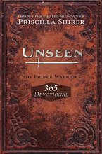 Cover art for Unseen: The Prince Warriors 365 Devotional