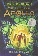 Cover art for The Burning Maze (Trials of Apollo, The Book Three) (Trials of Apollo, 3)