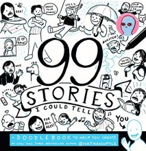 Cover art for 99 Stories I Could Tell: A Doodlebook To Help You Create