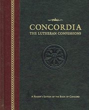 Cover art for Concordia: The Lutheran Confessions--A Readers Edition of the Book of Concord