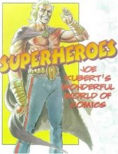 Cover art for Superheroes: Joe Kubert's Wonderful World of Comics