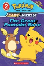 Cover art for The Great Pancake Race (Pokémon: Scholastic Reader, Level 2)
