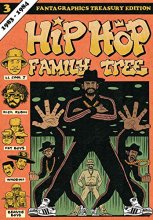 Cover art for Hip Hop Family Tree Book 3: 1983-1984 (Vol. 3) (Hip Hop Family Tree)