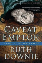 Cover art for Caveat Emptor: A Novel of the Roman Empire (The Medicus Series)
