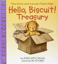 Cover art for Hello, Biscuit! Treasury : Three Stories About Everyone's Favorite Puppy