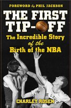 Cover art for The First Tip-Off: The Incredible Story of the Birth of the NBA