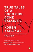 Cover art for Fury: True Tales of a Good Girl Gone Ballistic
