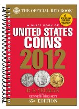 Cover art for 2012 Guide Book of United States Coins: Red Book (The Official Red Book)