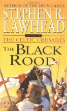 Cover art for The Black Rood (The Celtic Crusades #2)