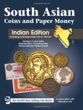 Cover art for South Asian Coins and Paper Money: Indian Edition Including Undivided India Prior to 1947 AD