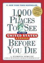 Cover art for 1,000 Places to See in the United States and Canada Before You Die (1,000 Places to See in the United States & Canada Before You)