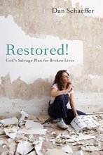 Cover art for Restored! God's Salvage Plan for Broken Lives