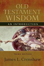 Cover art for Old Testament Wisdom, Third Edition: An Introduction