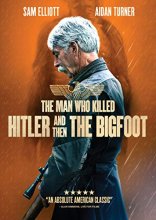 Cover art for The Man Who Killed Hitler and then The Bigfoot